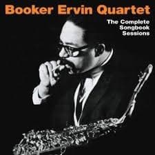 The Complete Songbook Sessions by Booker Ervin Quartet