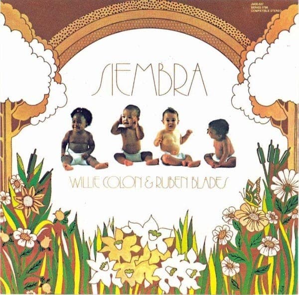 Siembra by Willie Colón & Rubén Blades