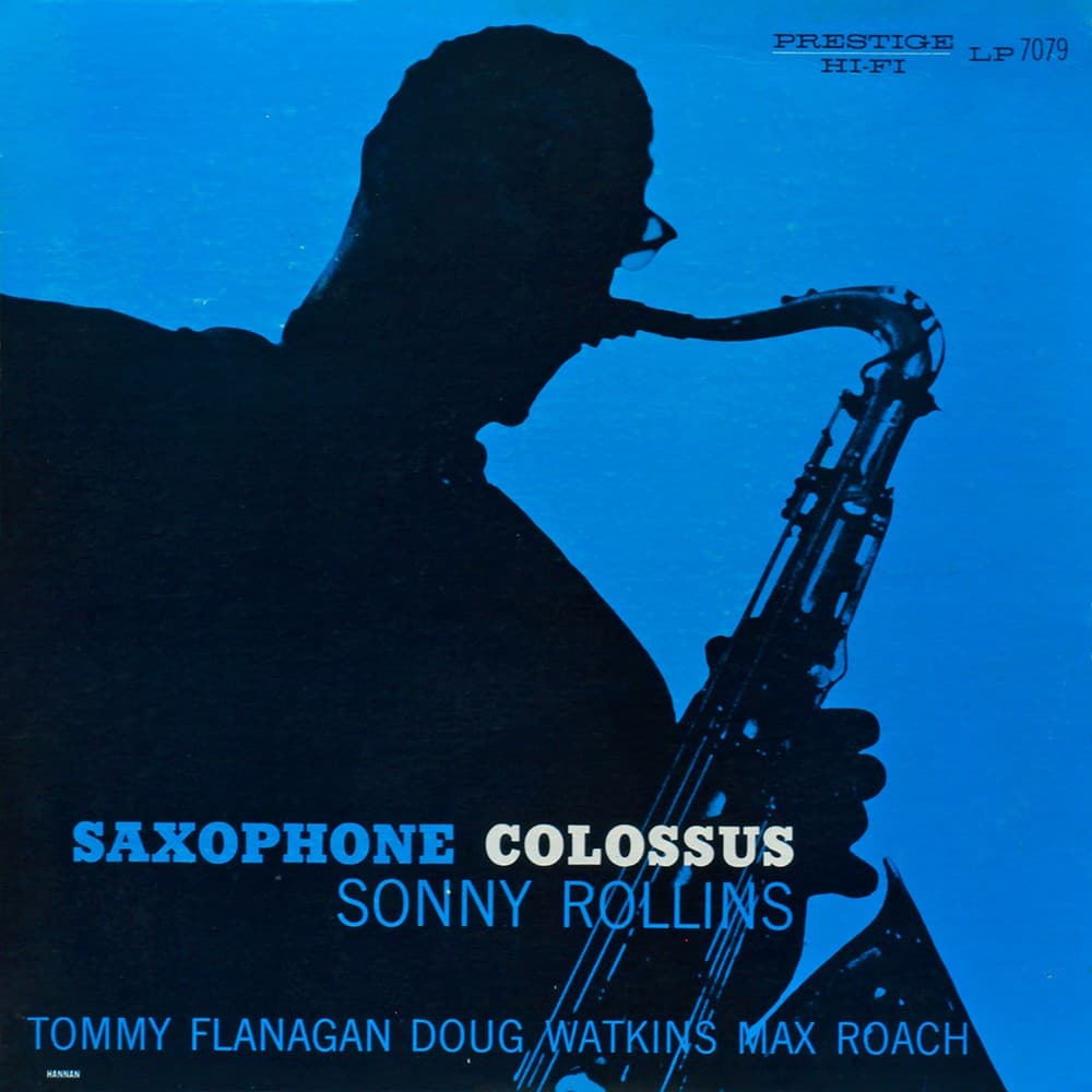 Saxophone Colossus by Sonny Rollins