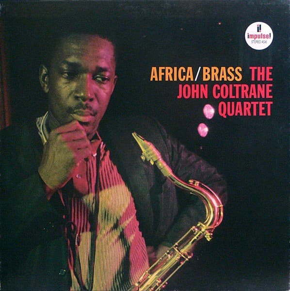 Africa/Brass by John Coltrane Quartet
